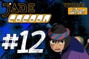 [Jade Cocoon] Le maître de l'air #12
