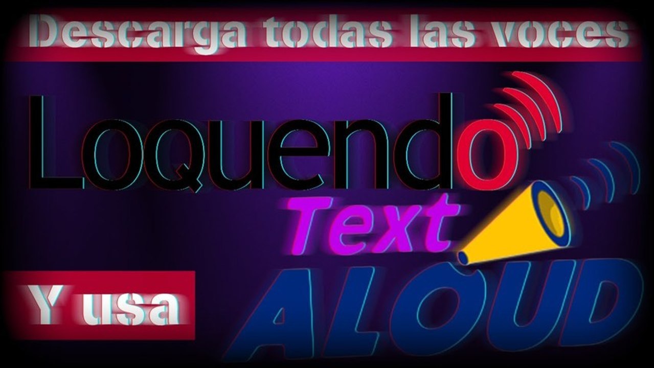 Como descargar las mejores voces de Loquendo y usa TextAloud • Descarga Directa