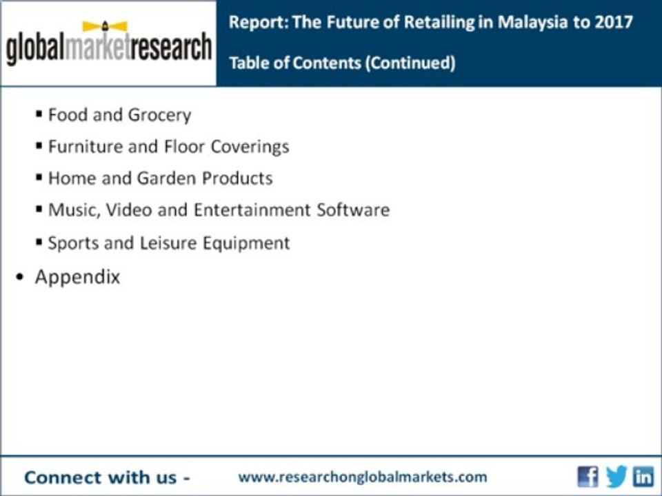 The Future of Retailing in Malaysia to 2017