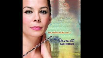 Demet Sağıroğlu Seni Çok Sevdim 2012