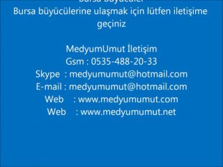 Download Video: Bursa Büyücüler Medyum Siteleri,Medyum Sitesi,Medyum Telefonu Medyum Telefonları Medyum Adresleri Medyum Bilgileri