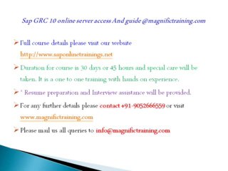 sap GRC 10 online server access And guide training @magnifictraining.com