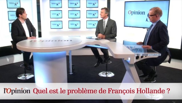 OpinionS : Quel est le problème de François Hollande ?