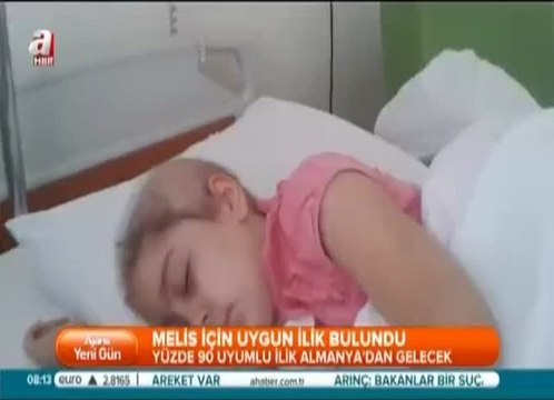Minik Melis Bugün İlik Nakli Olacak