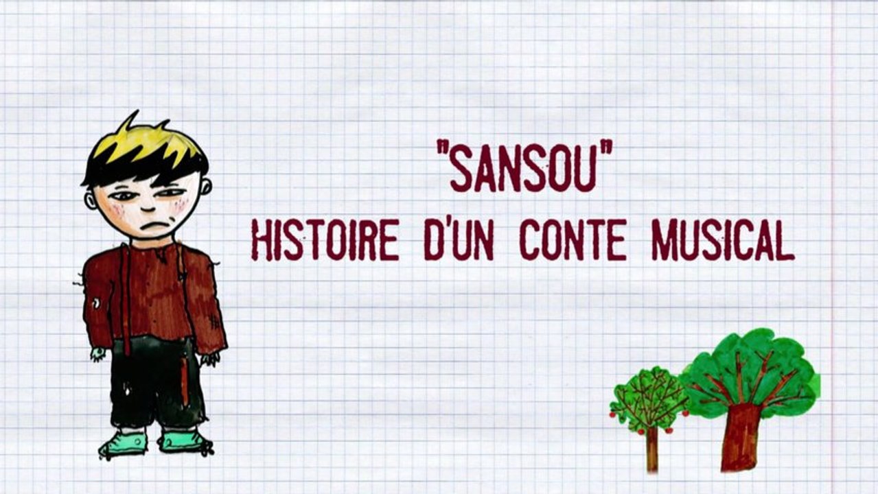 Sansou, histoire d'un conte musical