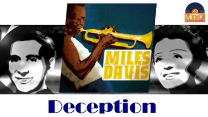 Miles Davis - Deception (HD) Officiel Seniors Musik