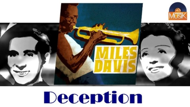 Miles Davis - Deception (HD) Officiel Seniors Musik