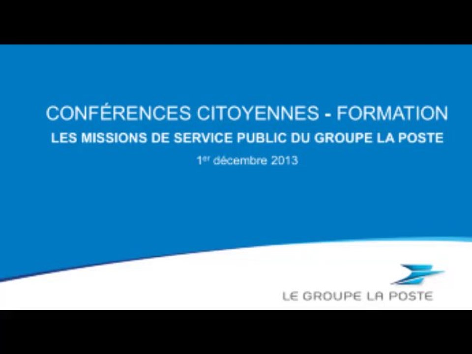 Les missions de service public de La Poste