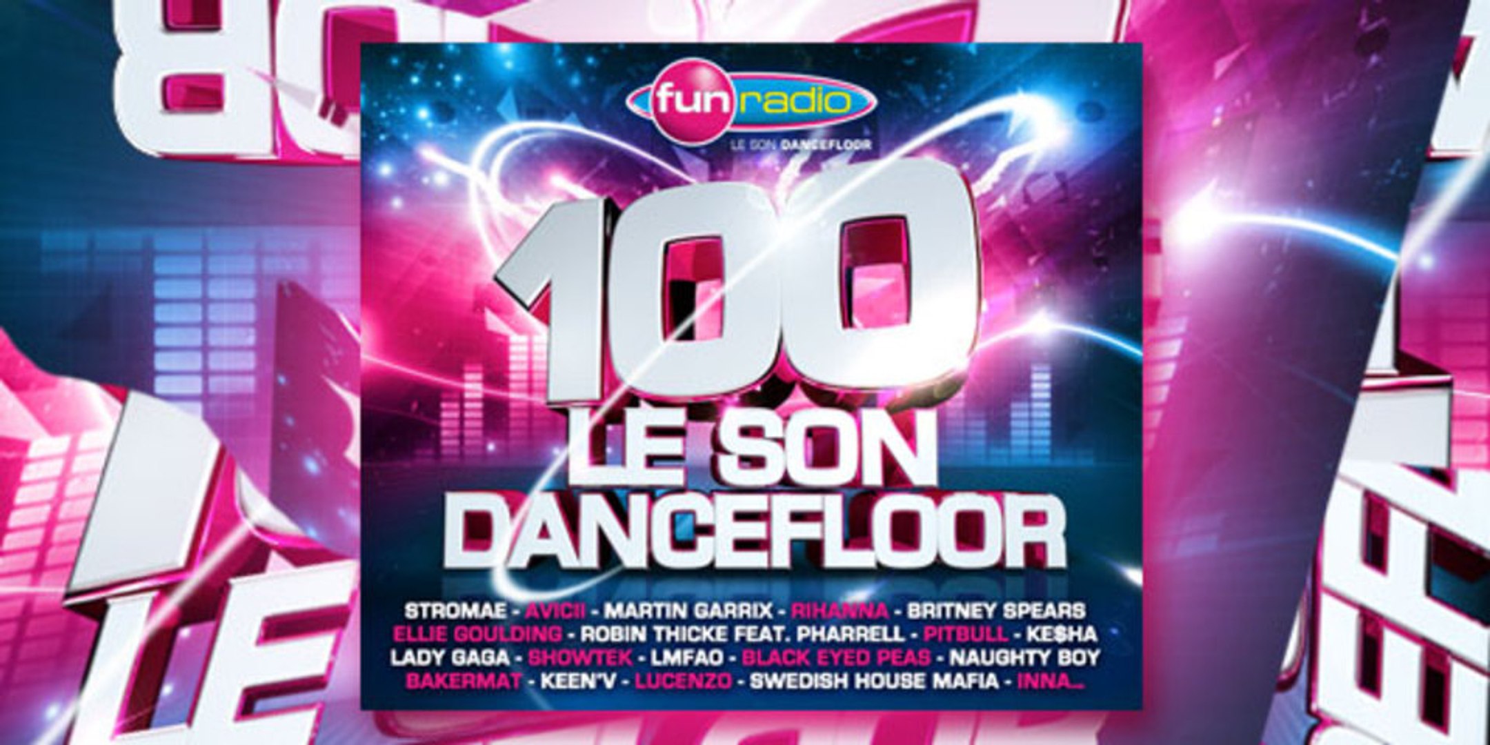 100 Le Son Dancefloor - Vidéo Dailymotion