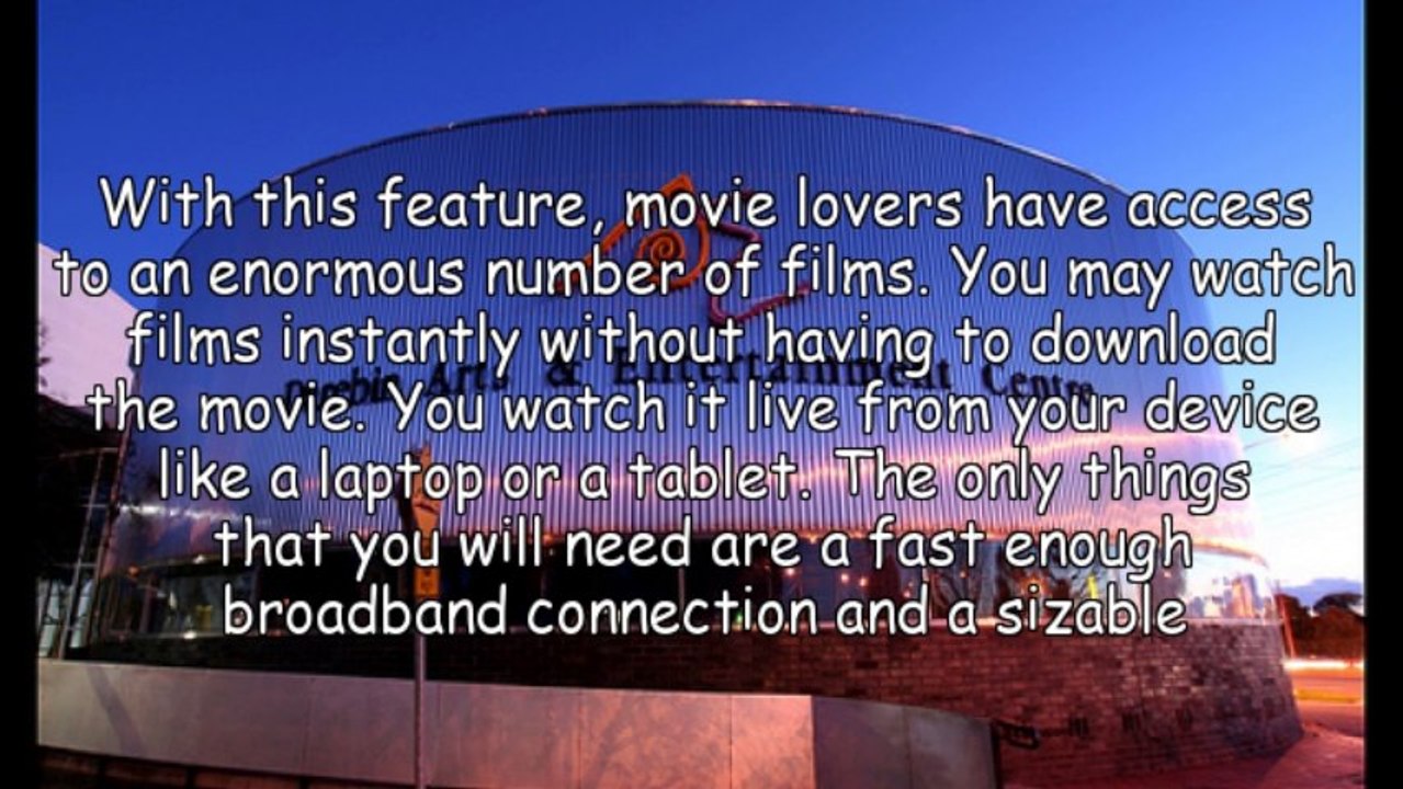 Take Advantage Of Limitless Viewing Pleasure Through Live Streaming