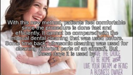 The Significance Of Ultrasonic Dental Cleaning