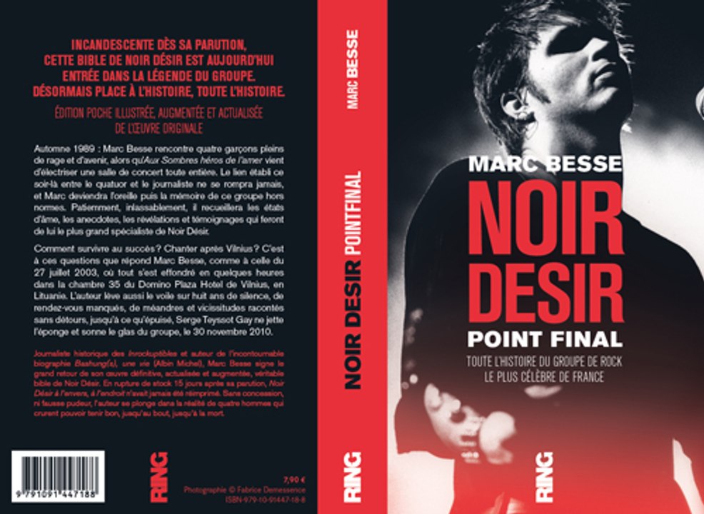 Noir Désir, Point final, la biographie incandescente arrive en librairie