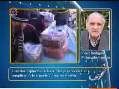 Pierre Dortiguier - Situation déplorable à Gaza : les pays occidentaux complices de la cruauté du régime sioniste