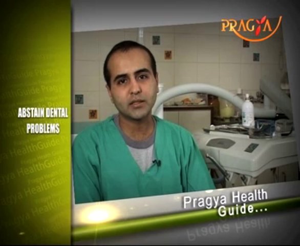 Abstain Dental Problems