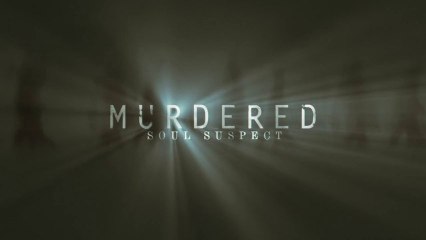 Murdered: Soul Suspect - Trailer [IT]
