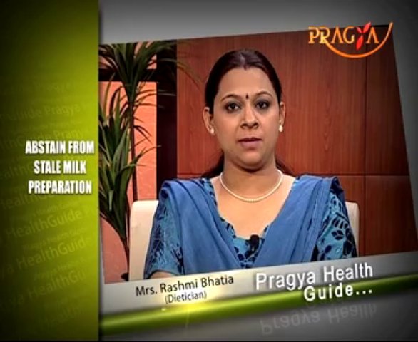 Abstain from Stale Milk Preparation