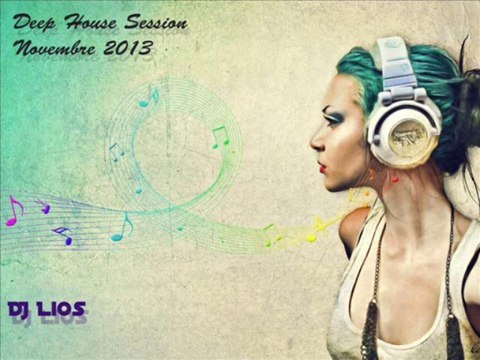 Deep - Tech House Lios Dj mix Novembre 2013
