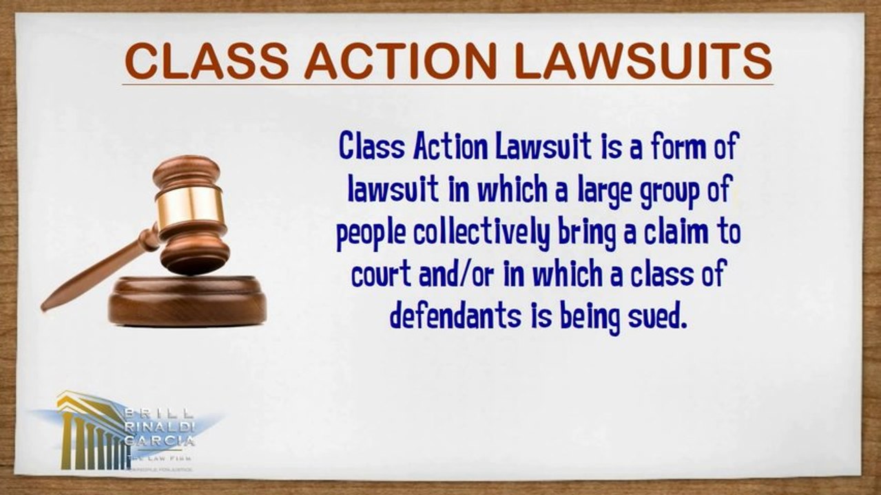 Class Action Lawsuits with BRILL RINALDI GARCIA