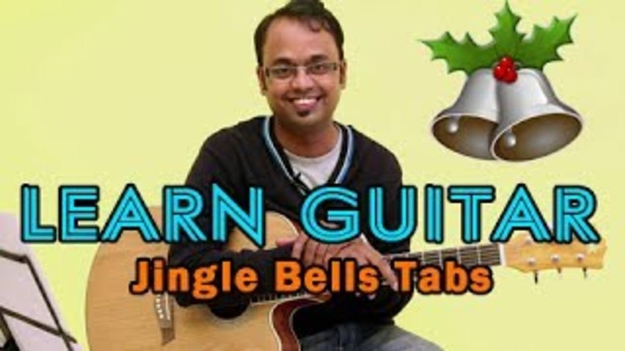 How To Play Jingle Bells Guitar Tabs Christmas Carol video Dailymotion