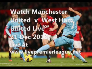 BPL Man United vs West Ham Live Coverage