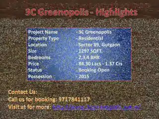 3c Greenopolis ~ Greenopolis Gurgaon -Review, Location Map, Price list Video