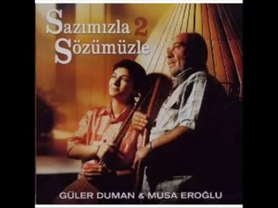 musa eroğlu sümmani'den deyiş _ceylan gözlerine kurban olduğum_