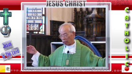 Catholic夙川教会10年「年間第15主日」ミサ説教。