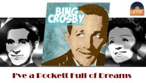 Bing Crosby - I've a Pockett Full of Dreams (HD) Officiel Seniors Musik