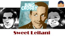 Bing Crosby - Sweet Leilani (HD) Officiel Seniors Musik
