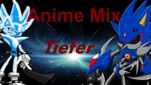 Anime mix - Tiefer (re-upload)