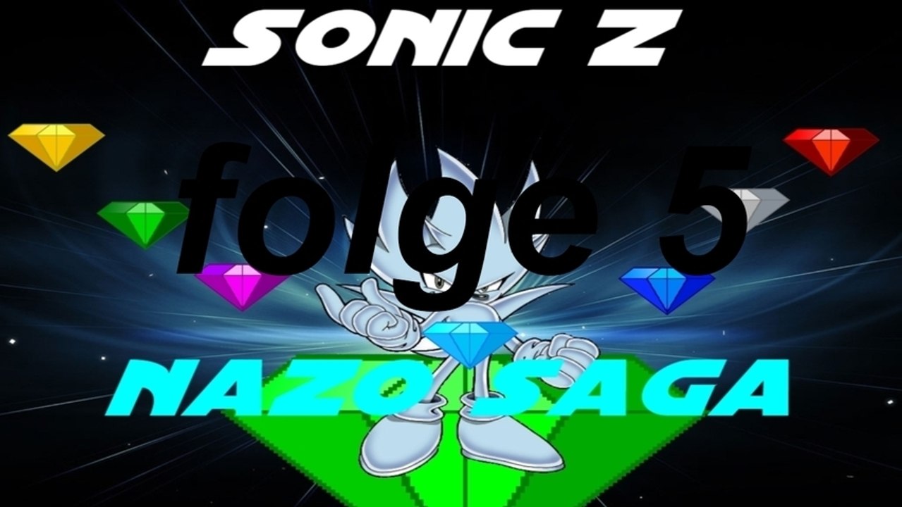 Sonic Z folge 5 Nazo vs Dark Super Sonic