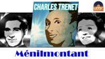 Charles Trenet - Ménilmontant (HD) Officiel Seniors Musik