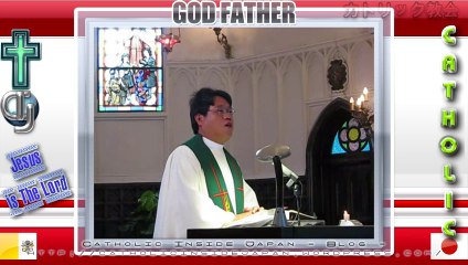Catholic夙川教会10年「年間第21主日」ミサ説教