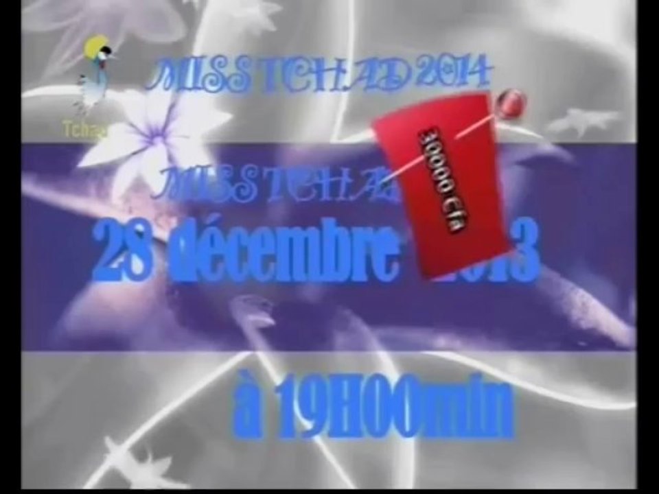 MISS TCHAD 2014 : Mr DEBY  ET HINDA OU SONT NOS BELLES FILLES DU TCHAD ?