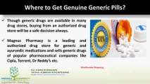 In What Ways Generic Drugs Maintain the Standard? - www.magnusonlinepharmacy.com
