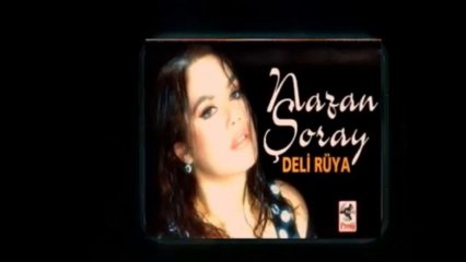 Nazan Şoray - Gözüm Kara