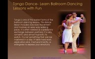 Tango Dance- Learn Ballroom Dancing Lessons with Fun