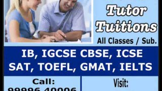 WANT FIND GET NEED SEARCH WANTED REQUIRED TUTOR IGCSE IB DELHI