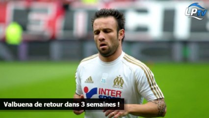 Valbuena de retour dans 3 semaines !