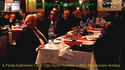 A.Ferda Kahraman İ.Ö.O Öğrt.Oyun Havaları 2 (Mzk:M.Eskioran)-Antalya