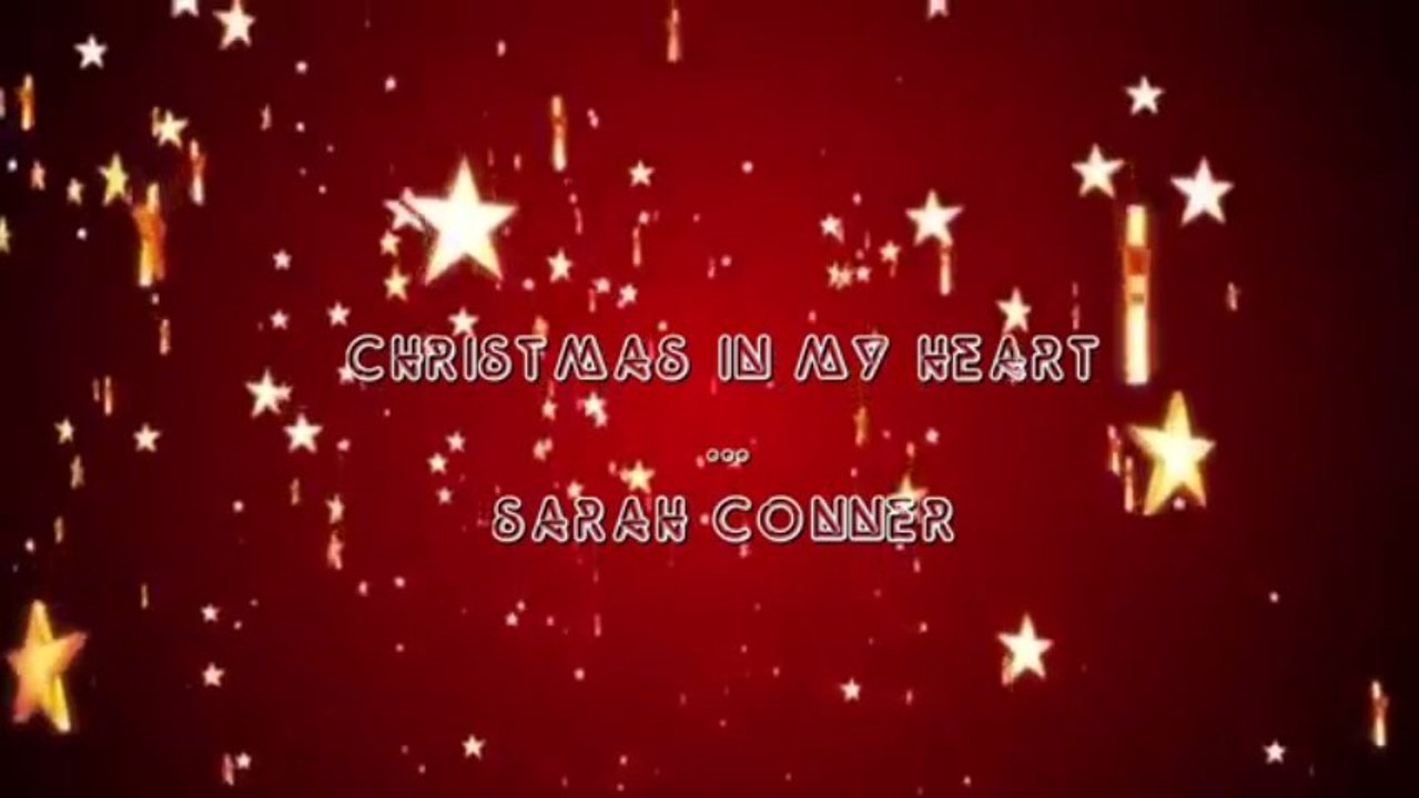 Sarah Connor -  Christmas in my Heart...