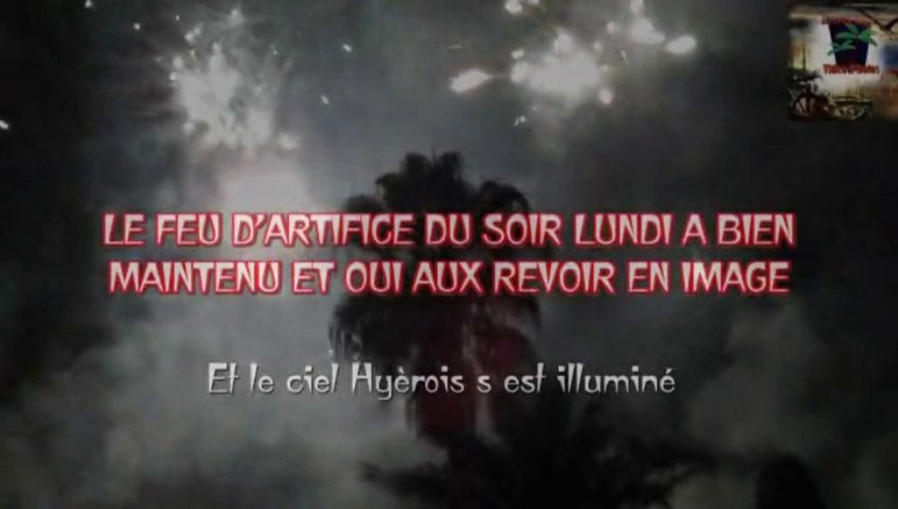 Feu D'artifice 2013 du Centre Ville Hyères Les Palmiers﻿ devant le Park Hotél