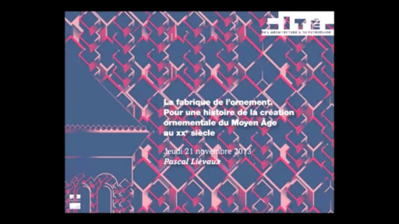 03. La fabrique de l'ornement. Pour une histoire de la création ornementale du Moyen Age au XXe siècle