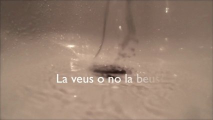 La veus o no la beus?