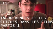 Les incohérences et les clichés dans les films - Partie 1