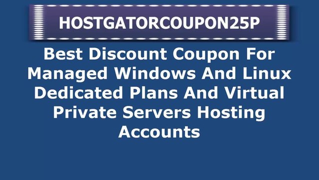 Hostgator Dedicated Server Coupon 2014 - Best Discount Coupons For Managed Windows And Linux Dedicated Plans And Virtual Private Servers Hosting Accounts