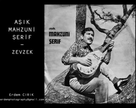 Aşık Mahzuni Şerif - Zevzek