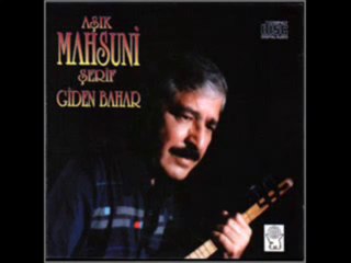 Aşık Mahzuni Şerif Bahar Ayları Aha Geldi Geçti)