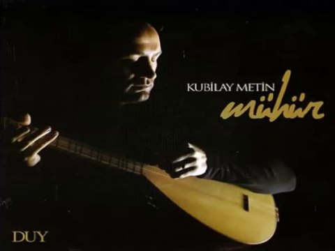 Kubilay Metin - Kahpe Felek ( U.H )