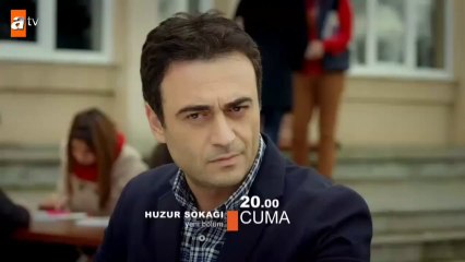 Huzur Sokağı 52.Bölüm Fragmanı - http://dizifragmanlari.org/